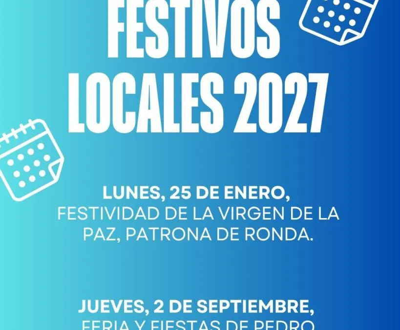 Aprobados los días festivos locales de Ronda
