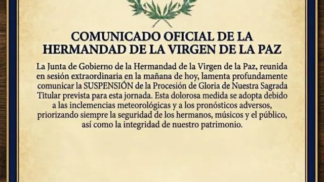 La Hermandad de la Virgen de la Paz comunica la suspensión de la procesión de Gloria por los pronósticos climatológicos adversos