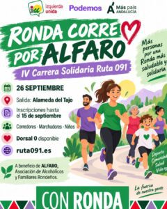 CON RONDA anima a participar en la IV Carrera Solidaria Ruta 091 a beneficio de ALFARO 1 CON RONDA anima a participar en la IV Carrera Solidaria Ruta 091 a beneficio de ALFARO
